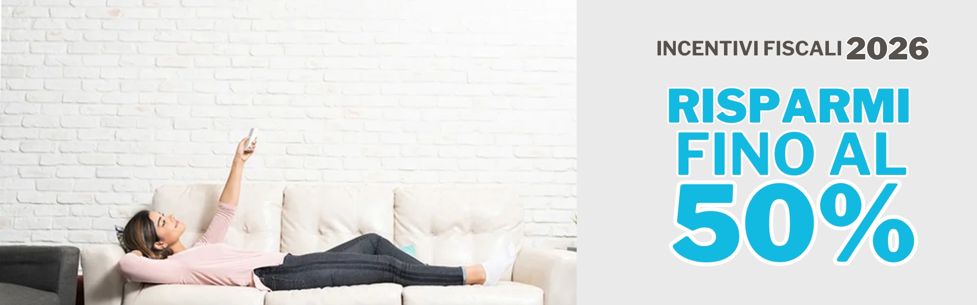 INCENTIVI FISCALI 2026