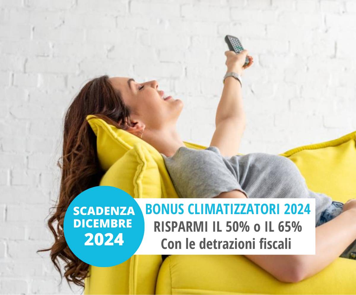 Il Bonus Condizionatori 2024 scade a DICEMBRE!